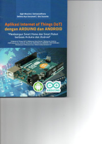 Aplikasi Internet of Things (IoT) Dengan Arduino Dan Android ; 