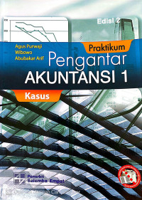 Praktikum Pengantar Akuntansi 1 : Edisi 2 ( Kasus )