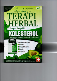 Ajaibnya Terapi Herbal Tumas Penyakit Kolesterol